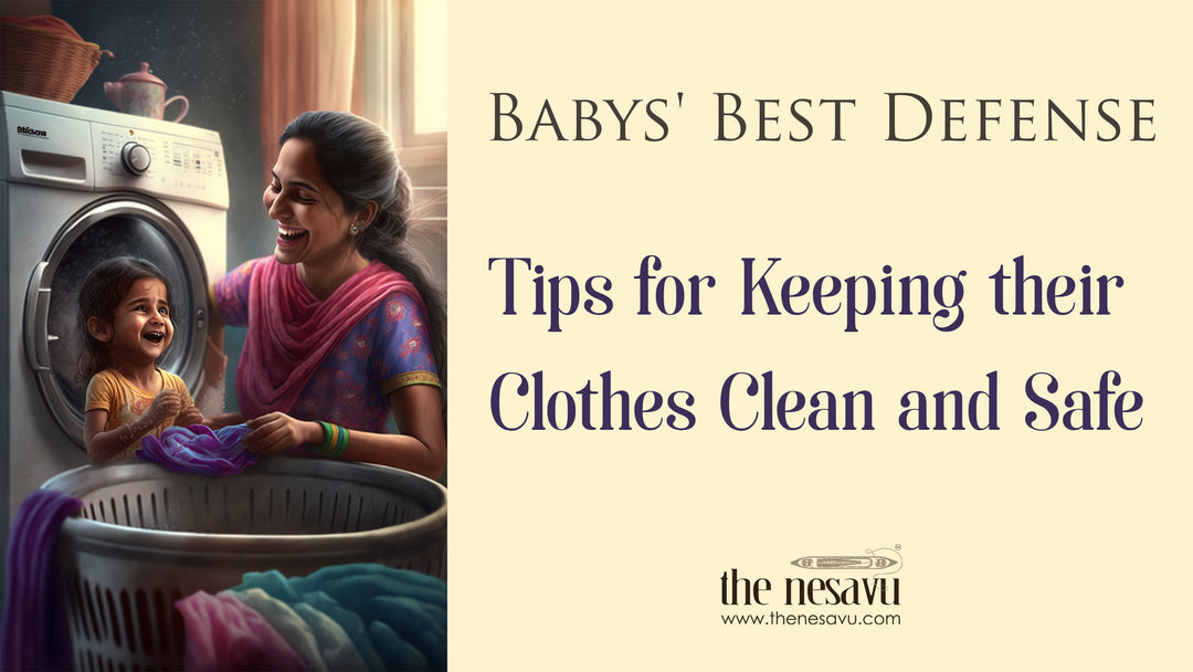 Babys' Best Defense- Tips for Keeping their Clothes Clean and Safe