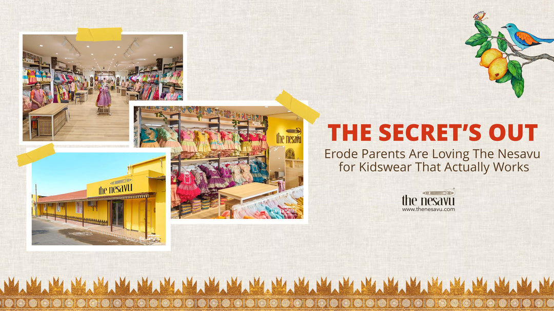 The Secret’s Out—Erode Parents Are Loving The Nesavu for Kidswear That Actually Works