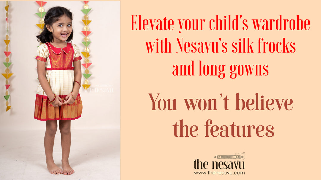 Elevate your child's wardrobe with Nesavu's silk frocks and long gowns: You won't believe the features