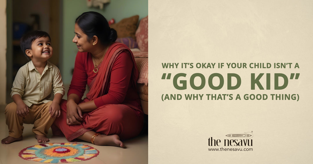Why It’s Okay If Your Child Isn’t a “Good Kid” (And Why That’s a Good Thing)