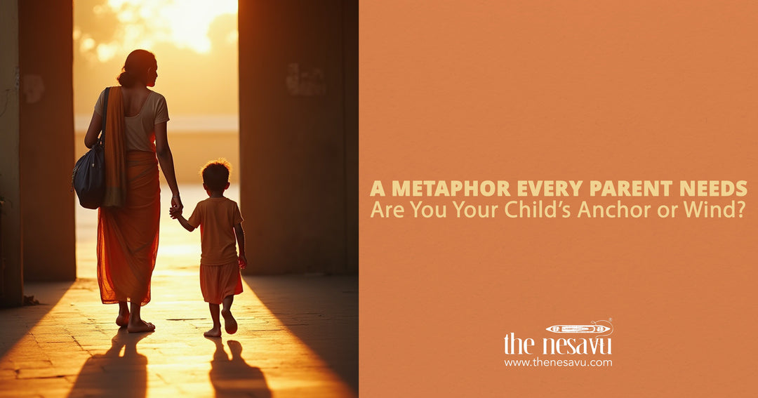 A Metaphor Every Parent Needs: Are You Your Child’s Anchor or Wind?