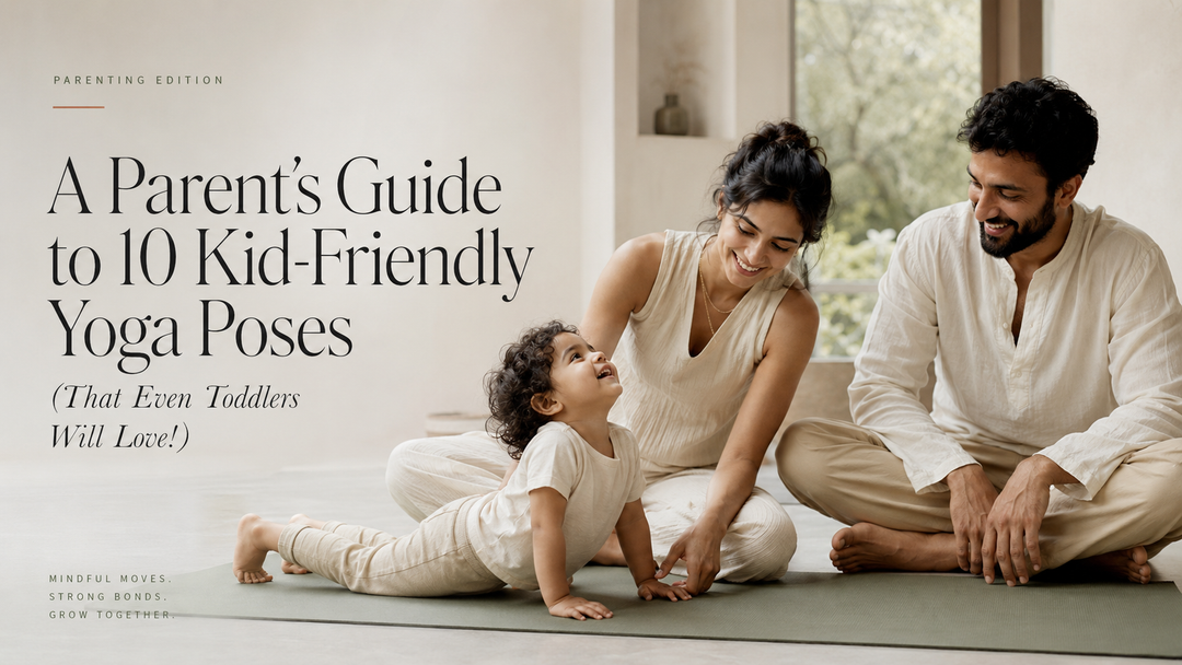A Parent’s Guide to 10 Kid-Friendly Yoga Poses (That Even Toddlers Will Love!)