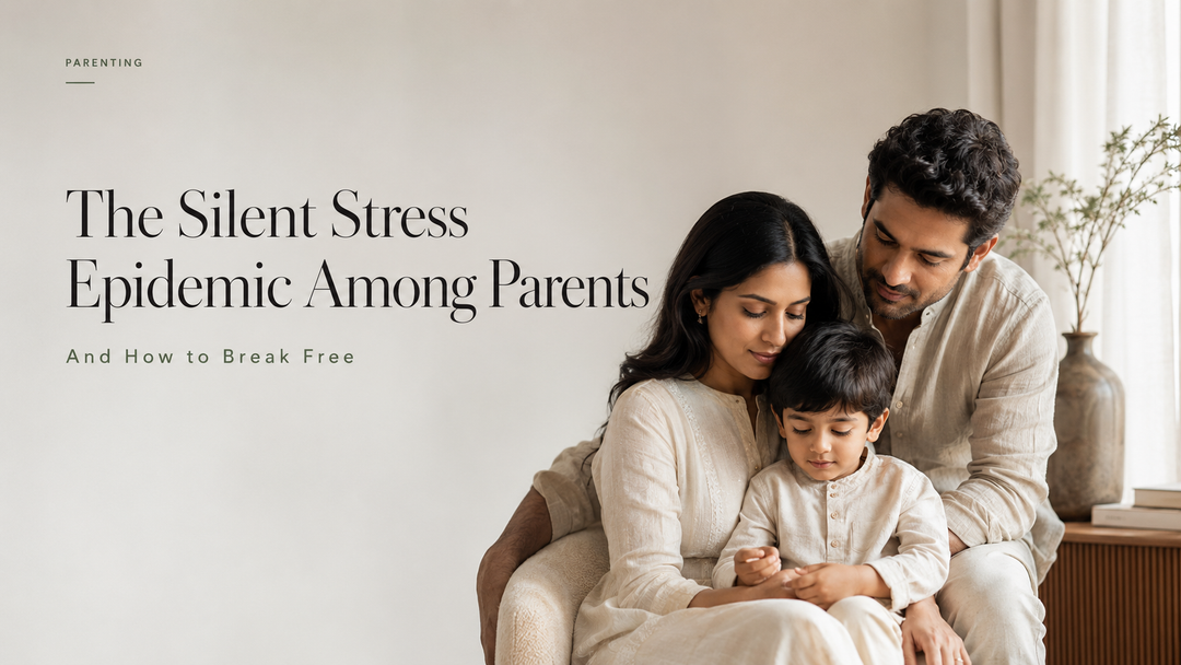 The Silent Stress Epidemic Among Parents—And How to Break Free
