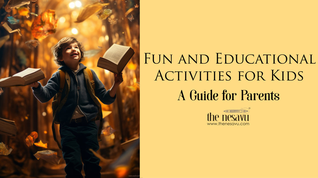 Fun and Educational Activities for Kids: A Guide for Parents