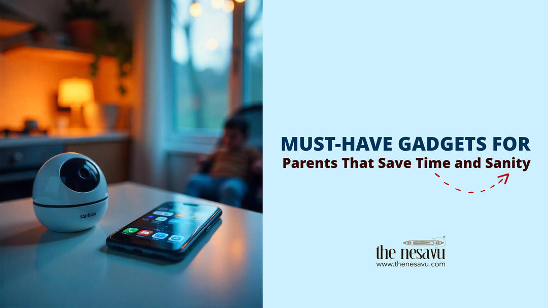 Must-Have Gadgets for Parents That Save Time and Sanity