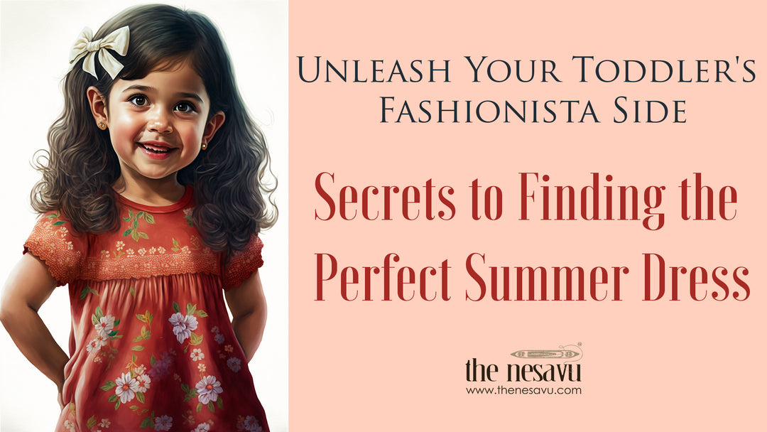 Unleash Your Toddler's Fashionista Side: Secrets to Finding the Perfect Summer Dress