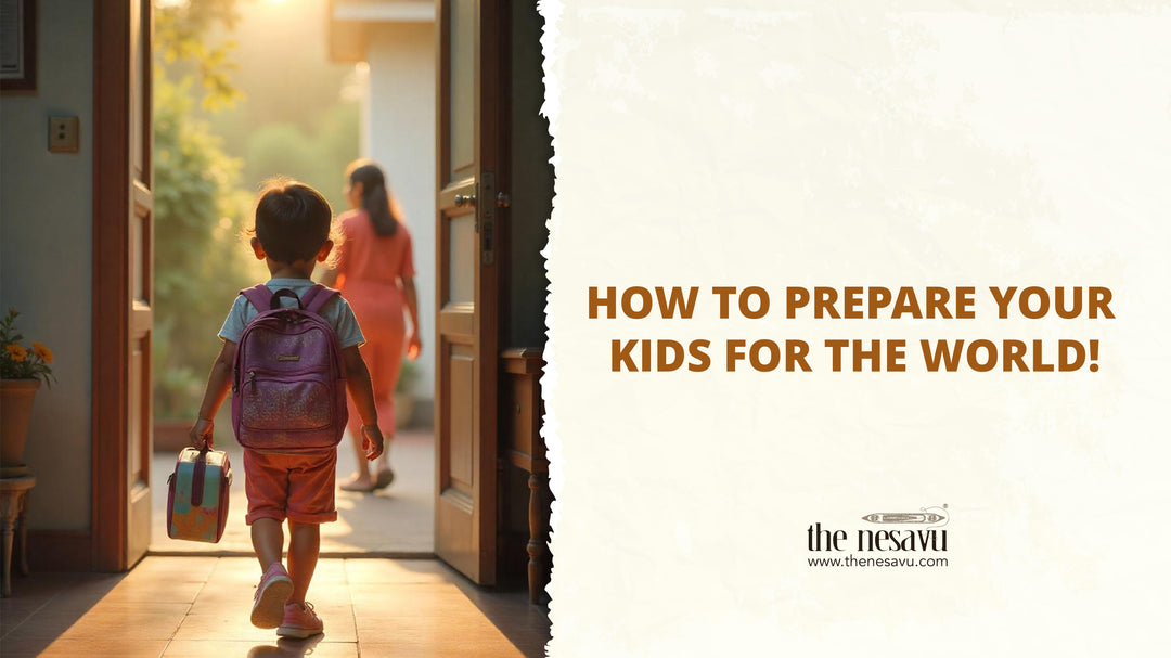 How to Prepare Your Kids for the World