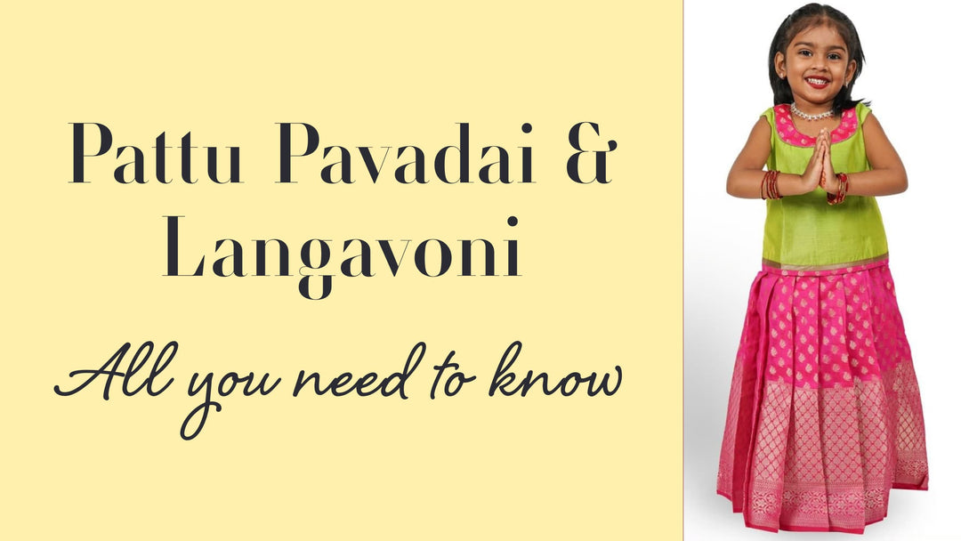 Pattu Pavadai Langavoni All You Need To Know